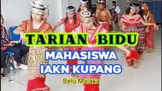 TARIAN BIDU (Malaka Belu) oleh MAHASISWA IAKN KUPANG