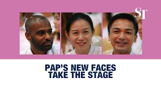 PAP's new faces take the stage