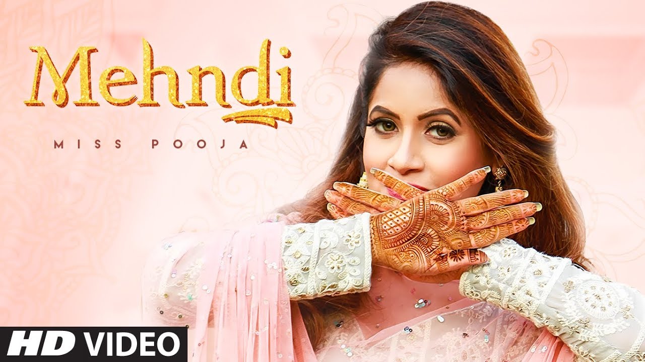 Mehndi Full Song Miss Pooja  Dj Ksr  Yaad  Latest Songs 2020