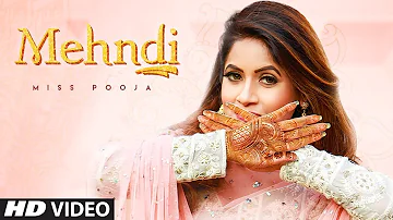 Mehndi (Full Song) Miss Pooja | Dj Ksr | Yaad | Latest Songs 2020