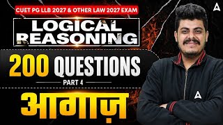 Logical Reasoning 200 Questions Part-4 | CUET PG LLB & MHCET Law 2027 | Aagaz Series