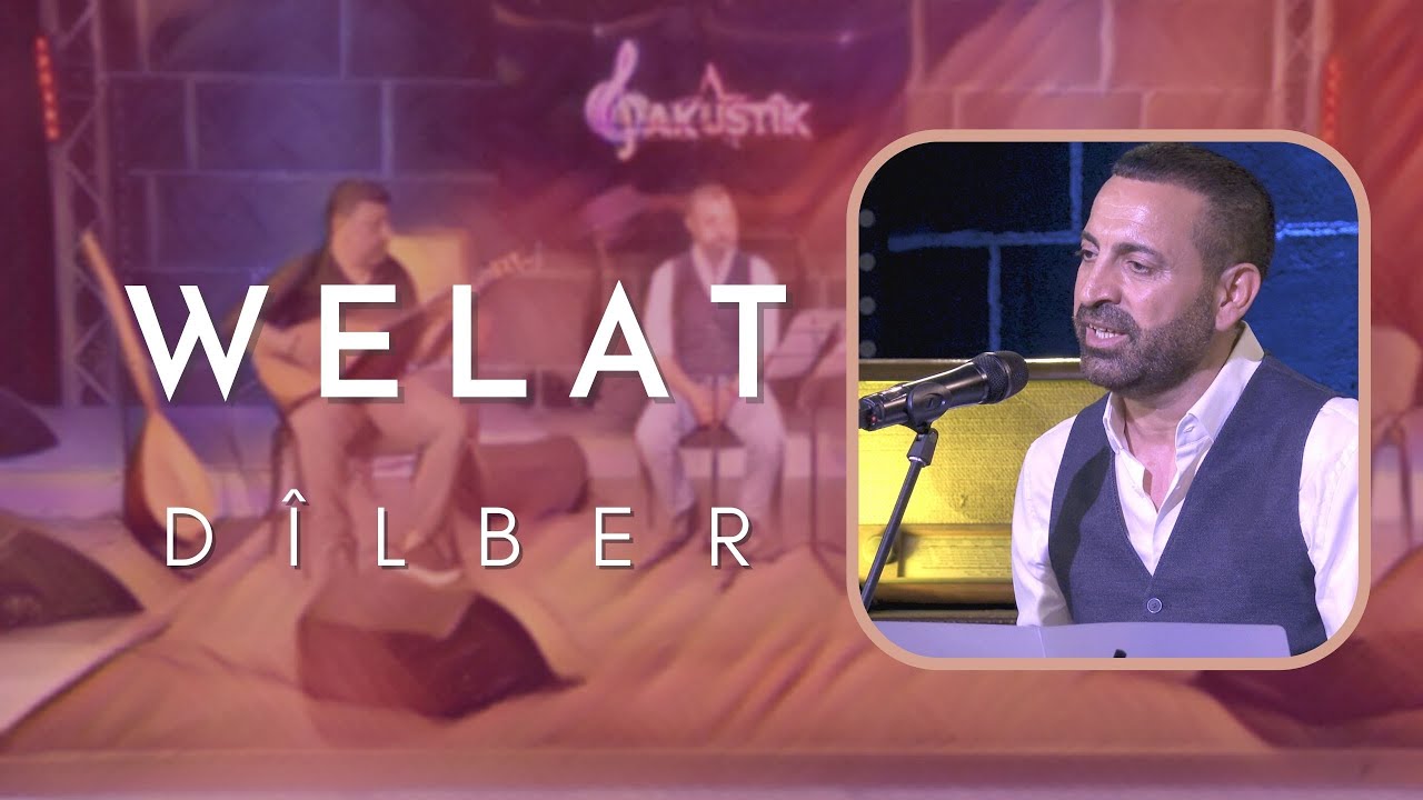 Watch Welat - Dîlber on YouTube Watch Welat - Dîlber on YouTube
