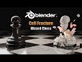 Blender Cell Fracture Chess Animation for Beginners (Destruction)