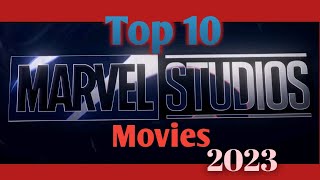 Top 10 Marvel studios movies ranked in 2023|IMDB and Box office ranking Marvel movies|