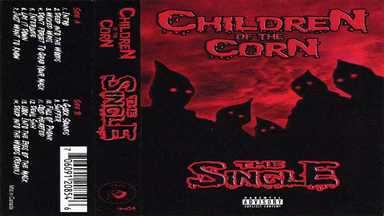 Children Of The Corn - The Single (26' Reissue) [Full Tape Rip]