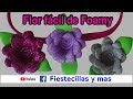 Flor facil de Foamy