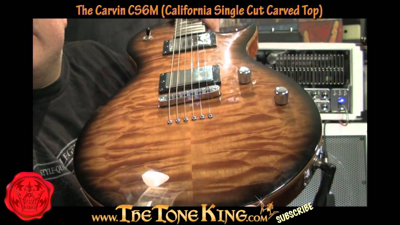 Carvin California Single Cut Carved Top CS6M Review - YouTube