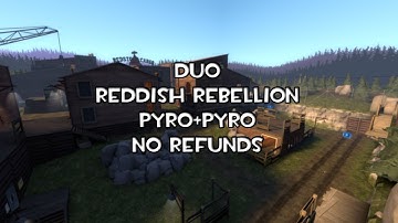 Reddish Rebellion int Pyro+Pyro duo NR