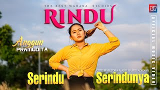 Anggun Pramudita - Rindu Serindu Rindunya Mp3