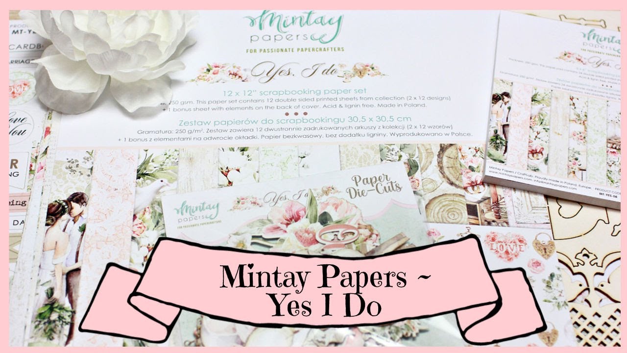 Yes, I Do 12x12 Paper Pack - Mintay Papers