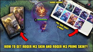 How to Get Roger M3 Skin and Roger M3 Prime Skin | Mobile Legends | MLBB