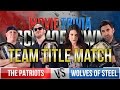 Patriots Vs. Wolves of Steel - Movie Trivia Schmoedown - Team Title Match