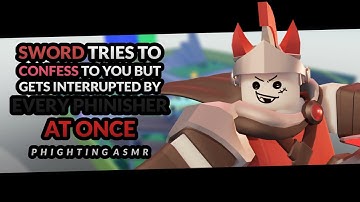 Sword Tries To Confess To You But Gets Interrupted By Every Phinisher At Once - Phighting ASMR [CC]