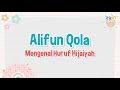 Nasyid alifun qola  mengenal huruf hijaiyyah