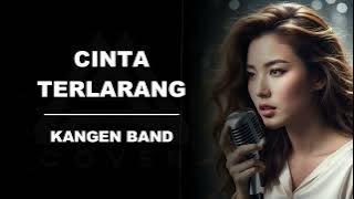 CINTA TERLARANG _ KANGEN BAND _ AL COVER