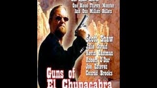 Watch Guns of El Chupacabra Trailer