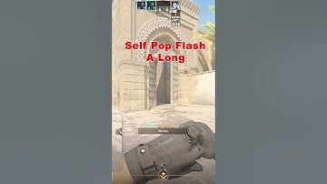 Self Pop Flash A long Dust 2
