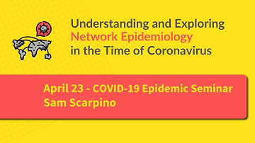 Net-COVID Session3A: Human mobility and control measures in the COVID-19 epidemic by Sam Scarpino