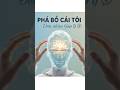 MUỐN GIÀU NHƯNG LẠI THẤY BẾ TẮC? HÃY "PHÁ HỦY" CÁI TÔI CỦA BẠN!!! #automation #ai #tuduy #thanhcong