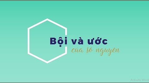 Bội và ước của số nguyên - Toán lớp 6 [ONLINE MATH - OLM.VN]