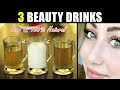 Beauty Drinks for Whitening, Glowing & Fair Skin 100% Natural & Effective