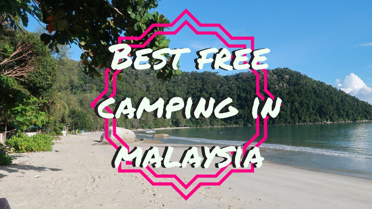 free camping in malaysia