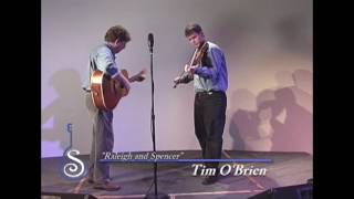 Watch Tim Obrien Raleigh And Spencer video