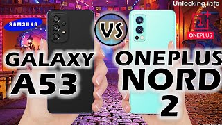 Samsung Galaxy A53 vs OnePlus Nord 2