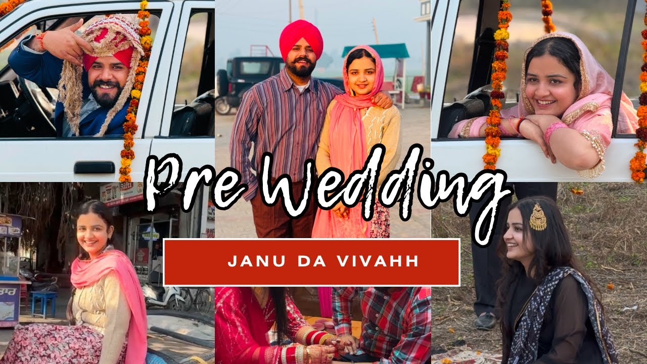 Pre-Wedding Shoot🎥😎 ਸੱਪ Ladd  Gaya 🐍🫵 Haye Rabba🤬🥹Janu Da Vivahh ❤️🥳