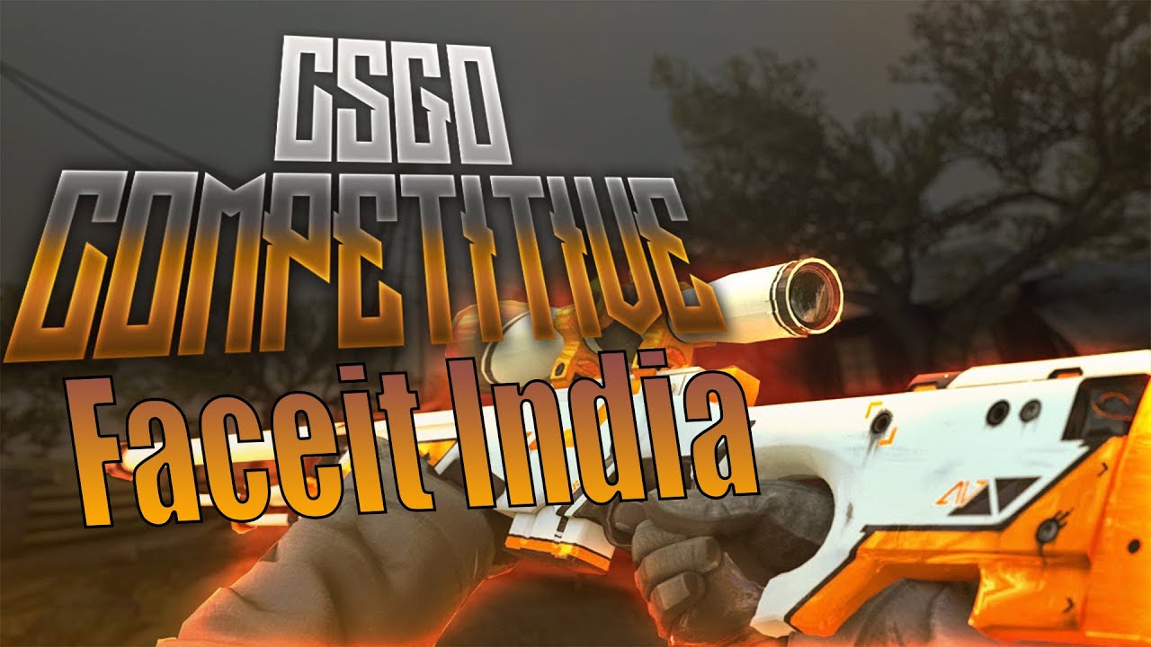 TUESDAY GRIND BEGINS CSGO INDIA | FACEITINDIA | FACEIT CAL | CSGOINDIA ...