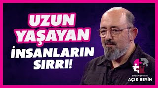 Uzun Yaşayan İnsanların Sırrı Sinan Canan Ile Açık Beyin Bbo Yapım