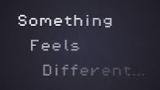 SOMETHING SEEMS DIFFERENT- FREESTYLE 