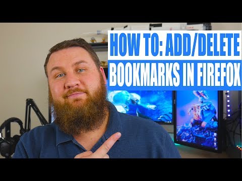 How to Add and Remove Bookmarks in Mozilla Firefox