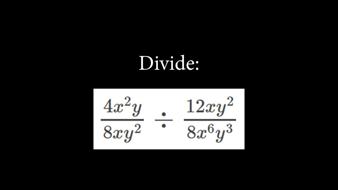 How To Divide Fractions With Multiple Unknowns YouTube How To Divide Fractions With Multiple Unknowns YouTube