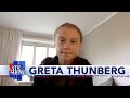 Greta Thunberg: Humanity Is "Setting Fire To The Boat" Instead Of Facing The Climate Crisis