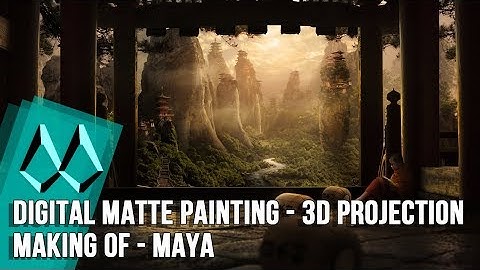3D Camera Projection Maya Digital Matte Painting - Making Of