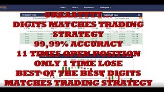 INCREDIBLE, 11x Open Position 1 Time Lose , Digits Matches Trading Strategy Binary com