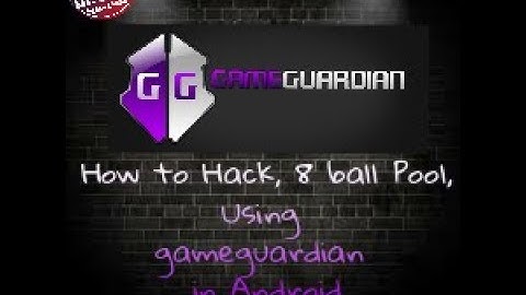 Hack 8 ball Pool Coins and Cash by Using game guardian. %100 Working