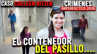 LA PROFESORA ENTRÓ AL BAÑO… MINUTOS DESPUÉS APARECIÓ UN CONTENEDOR| Caso COLLEEN RITZER