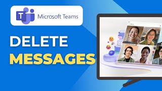 How to Delete Messages in Microsoft Teams Chat