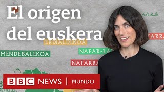 El enigma del origen (y otras curiosidades) del euskera, la singular lengua de los vascos