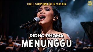 Download Lagu MENUNGGU – Ridho Roma | Symphonic Rock Cover Emosional | by Yaudah Musik MP3