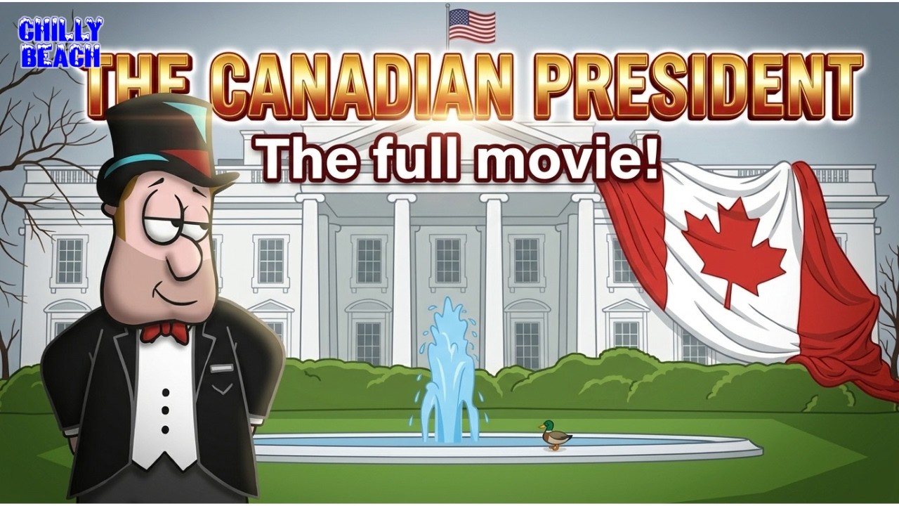 Chilly Beach: The Canadian President | FULL MOVIE (Remastered)