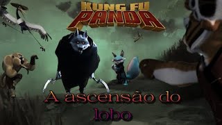KUNG FU PANDA: A ASCENSÃO DO LOBO - ep 3 - A Luta contra a Morte
