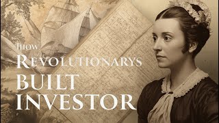 Abigail Adams: The Revolutionary Investor Who Built a Family Fortune