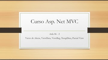 Aula 06-2 - Alertas, View Data, View bag, Temp Data e Partial Views