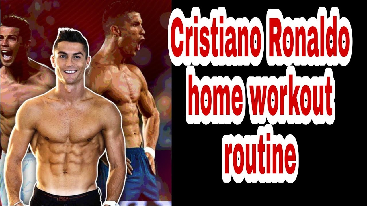 Cristiano Ronaldo workout routine at home | no equipment | - YouTube
