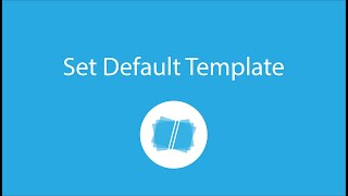 Set Default Template