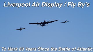 Battle of Atlantic Air Display Liverpool 27.5.23