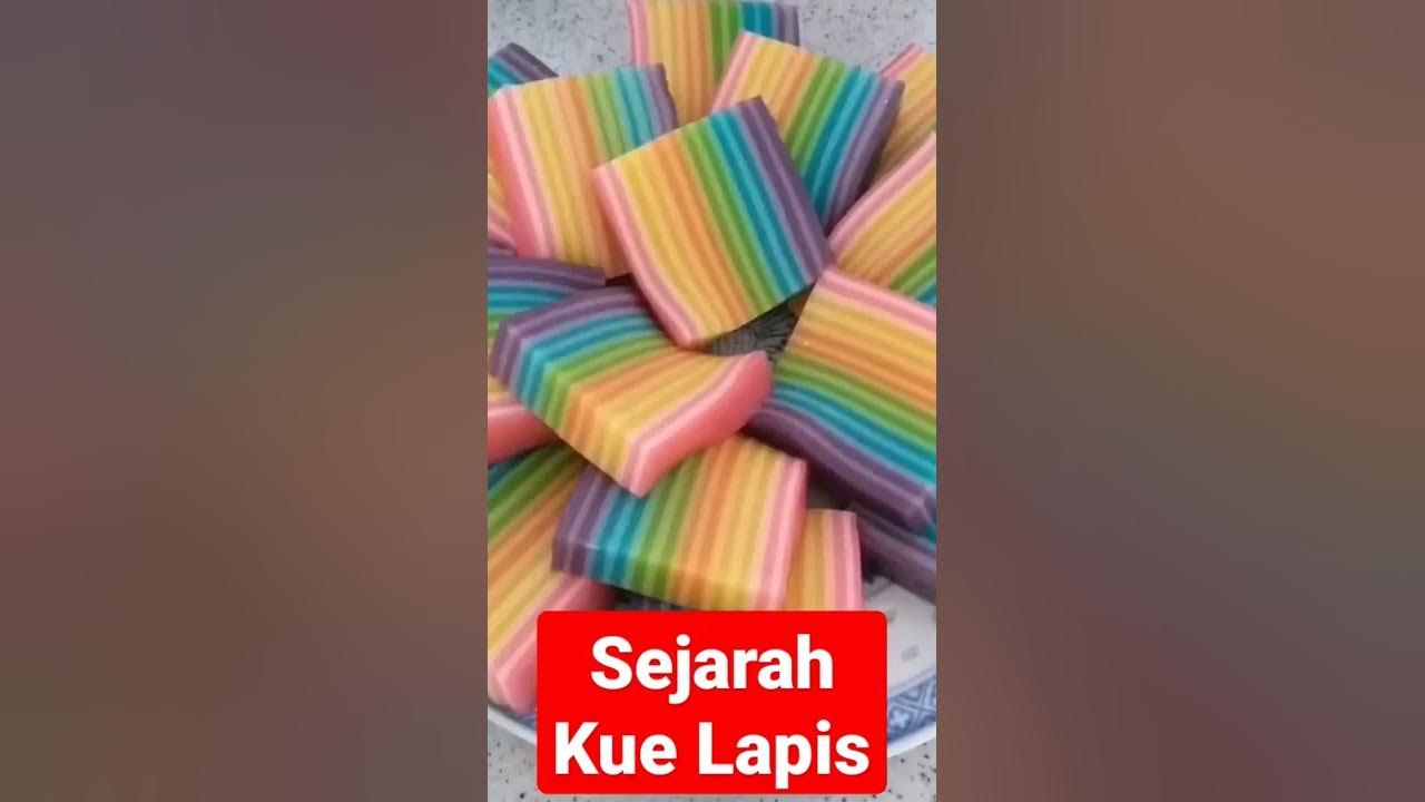 "Jejak Asal-usul Kue Lapis: Dessert Tradisional Indonesia" #food #dessert #cooky
